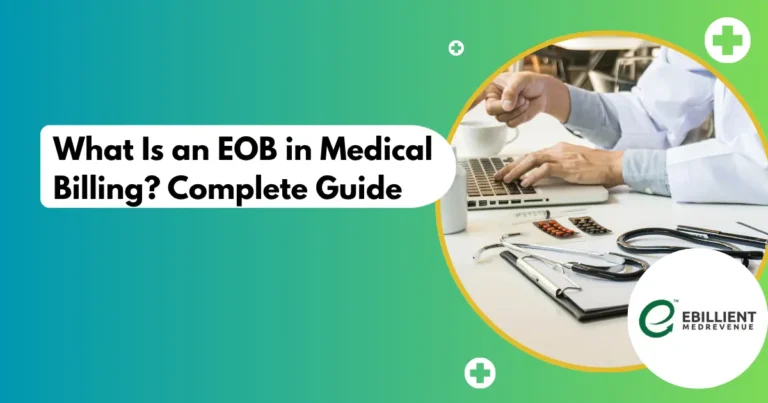 What is EOB in Medical Billing: Complete Guide for Healthcare Providers