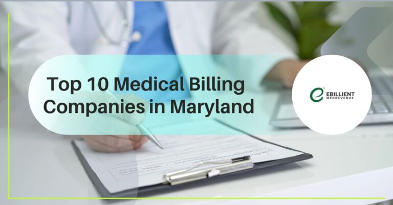 Top 10 Medical Billing Companies in Maryland (2026 Guide)